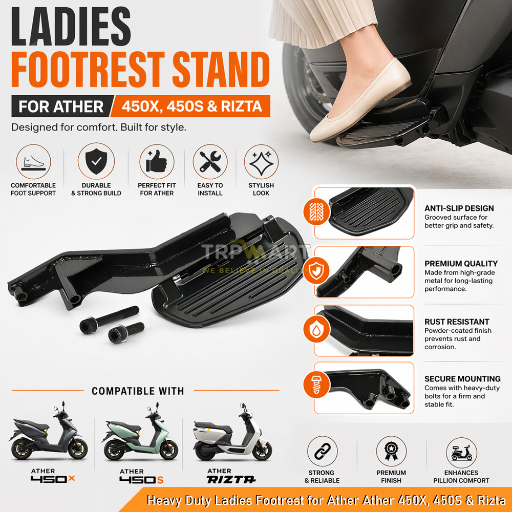 Premium Ladies Footrest for Ather 450X, 450 Plus, 450, 450S & Rizta - Heavy Duty Side Footrest for Women Pillion Comfort