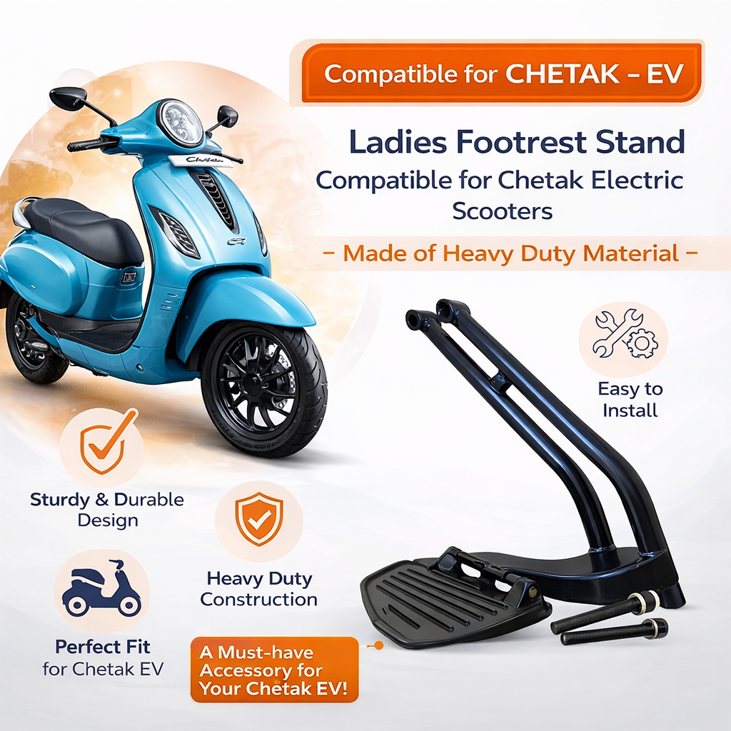 Premium Ladies Footrest Stand for Bajaj Chetak EV, Heavy Duty Build & Strong & Comfortable Foot Support - Easy Install Scooter Accessory